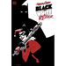 Harley Quinn: Black + White + Redder