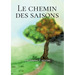 Le chemin des saisons