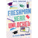 Freshman Year Unlocked: The Ultimate College Playbook