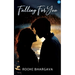 Falling For You