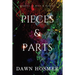Pieces & Parts