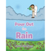 Pour Out the Rain