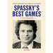 Spassky's Best Games: A Chess Biography