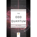 The Odd Quantum