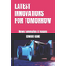Latest Innovations for Tomorrow: News Summaries & Images