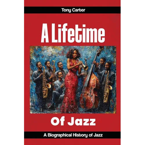 A lifetime of Jazz