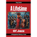 A lifetime of Jazz