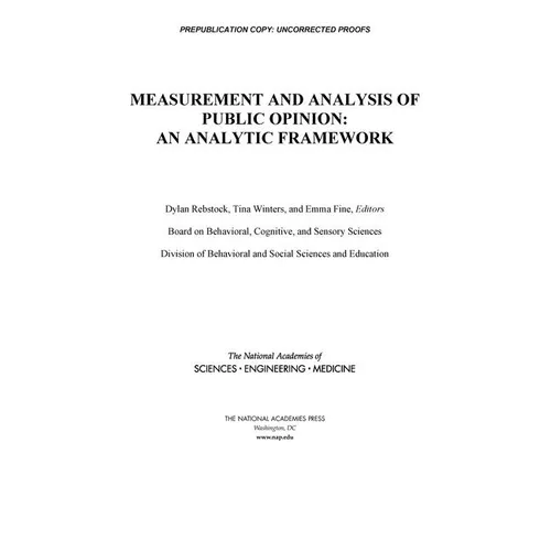 Measurement and Analysis of Public Opinion: An Analytic Framework
