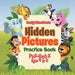 Hidden Pictures Practice Book PreK-Grade K - Ages 4 to 6