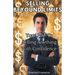 Selling Beyond Limits: Your Path to Selling Anything with Confidence