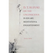 D. T. Suzuki on the Unconscious in Zen Art, Meditation, and Enlightenment