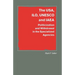 The Usa, Ilo, UNESCO and IAEA: Politicization and Withdrawal in the Specialized Agencies