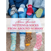 Nina's Favorite Mittens and Socks from Around Norway: Over 40 Traditional Knitting Patterns Inspired by Norwegian Folk-Art Collections