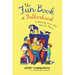 The Fun Book of Fatherhood: A Paternity Leave Dad- Tale of a Pioneer