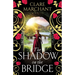 The Shadow on the Bridge