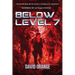 Below Level 7