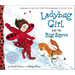 Ladybug Girl and the Big Snow
