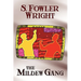 The Mildew Gang: An Inspector Cauldron Classic Crime Novel [The Mildew Gang Trilogy, Book One]