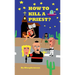 How to Kill a Priest