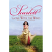 Scarlett: The Sequel to Margaret Mitchell's Gone with the Wind