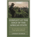 Conflict at the Edge of the African State: The Adf Rebel Group in the Congo-Uganda Borderland