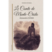 Le Comte de Monte-Cristo: Version intégrale