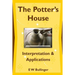 The Potter's House: Interpretation and Applications