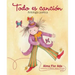 Todo es canción: antología poética