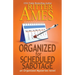 Organized for Scheduled Sabotage
