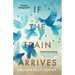 If The Train Arrives