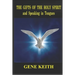 The Gifts of the Holy Spirit and Speaking in Tongues