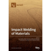 Impact Welding of Materials