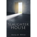 Slaughter House