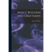 Insect Builders and Craftsmen