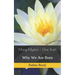 Many Mystics - One Truth: Why We Are Born