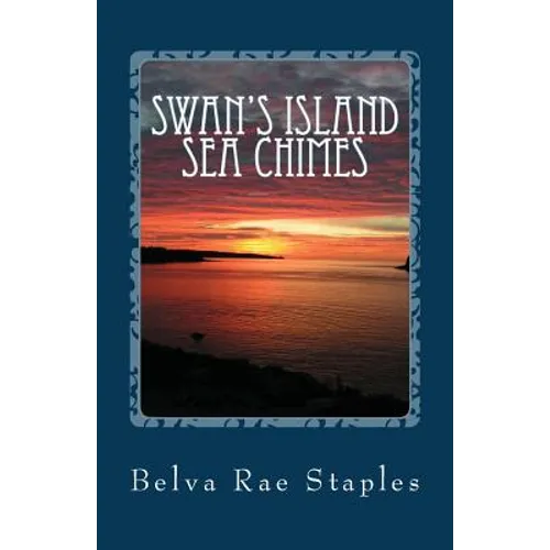 Swan's Island Sea Chimes: Tiny Book of Poetic Musings