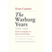 Warburg Years (1919-1933): Essays on Language, Art, Myth, and Technology