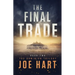 The Final Trade