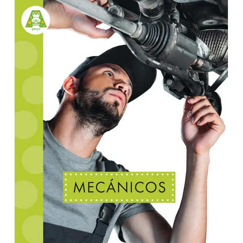 Mecánicos: Spanish Edition