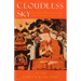 Cloudless Sky: The Mahamudra Path of the Tibetan Buddhist Kagyu School