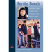 Fertile Bonds: Bedouin Class, Kinship, and Gender in the Bekaa Valley