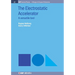 The Electrostatic Accelerator: A Versatile Tool