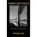 Three Lost Souls: Stories about race, class and loneliness