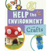 Help the Environment with Crafts