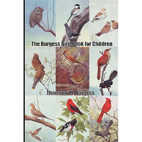 The Burgess Bird Book for Children