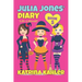 Julia Jones' Diary - Book 5: My Life Is Great!