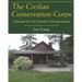 The Civilian Conservation Corps: A Guide to Their Works in Rhode Island