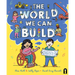 The World We Can Build