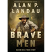 To Brave Men