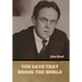 Ten Days That Shook the World